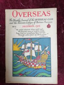 1915年英国著名殖民杂志==OVERSEAS （海外杂志创刊号）
