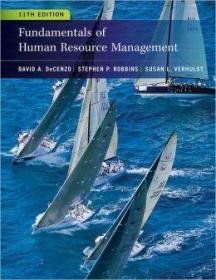 Fundamentals of Human Resource Management 11th Edition，人力资源管理精要，第11版，英文原版