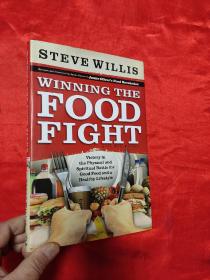 Winning the Food Fight: Victory in the   （小16開，硬精裝）