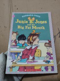 Junie B. Jones and her Big Fat Mouth Junie B. Jones #3
