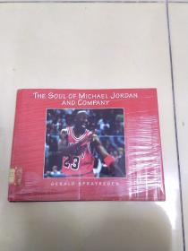 THE SOUL OF MICHAEL JORDANAND COMPANY