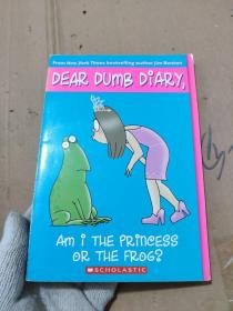 Am I the Princess or the Frog?：DEAR DUMB DIARY #3