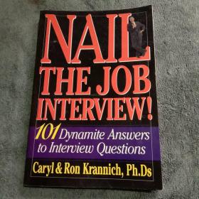 nail the job interview（16开本）原饭