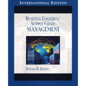 Business Logistics/Supply Chain Management.企业物流与供应链管理