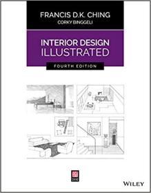 Interior Design Illustrated 新版畅销室内设计指南  艺术研究 室内设计插图（第四版）英文原版