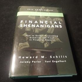 Financial Shenanigans-How toDetect Accounting Gimmicks and Fraud in Financial Reports