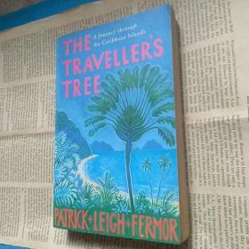 The Traveller's Tree : A Journey Through the Caribbean Islands (by Patrick Leigh Fermor) 加勒比海群岛游记经典