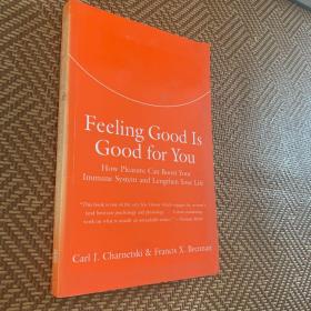 Feeling Good is Good for you