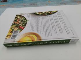 The Plant-Based Cookbook: Vegan, Gluten-Free, Oil-Free Recipes for Lifelong Health