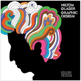 Milton Glaser:Graphic Design 英文原版 米尔顿·格拉泽:平面设计