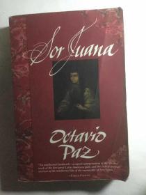 奥克塔维奥·帕斯作品：Sor Juana : Or, the Traps of Faith