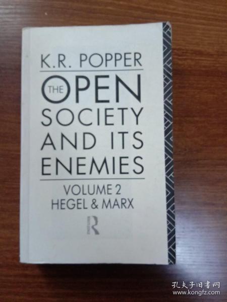 The Open Society and Its Enemies, Volume II：Volume 2: The High Tide of Prophecy: Hegel, Marx and the Aftermath
