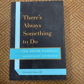 There's Always Something to Do：The Peter Cundill Investment Approach