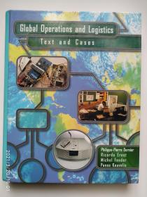 Global Operations And Logistics: Text And Cases  全球业务和后勤: 文本和案例