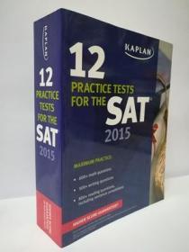 Kaplan 12 Practice Tests for the SAT 2015