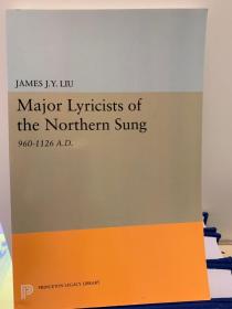 Major lyricists of the Northern Sung, A.D. 960-1126 北宋六大词家 晏殊、欧阳修、柳永、秦观、苏轼、周邦彦