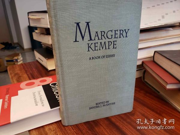 Margery Kempe: a book of essays (Garland Reference Library of the Humanities)