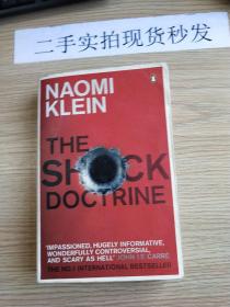 The Shock Doctrine：The Rise of Disaster Capitalism