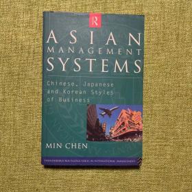 Asian Management Systems：Chinese, Japanese and Korean Styles of Business