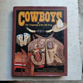 COWBOYS THE TRAPPINGS OF THE OLD WEST旧西方的服饰-牛仔