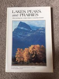 美国国家地理专题 national geographic society - Lakes, Peaks and Prairies 湖泊，高山和草原