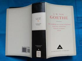 Goethe: The Sorrows of Young Werther, Elective Affinities, Italian Journey, Faust, Novella, Selected Poems and Letters 歌德文集（英文版），含《浮士德》《少年维特之烦恼》等四部名作全文、中篇小说、诗歌和书信选，布面精装本 人人文库经典