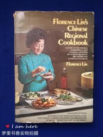 FLORENCE LiNS CHiNSE REqi0NAl Cookbook A GUIDE TO THE ORIGINS, INGREDIENTS, AND COOKING METHODS OF 200（16开布面精装+护封）