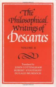 The Philosophical Writings of Descartes：Volume 2