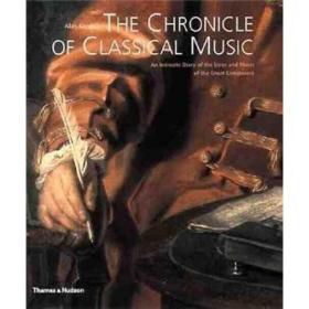 The Chronicle of Classical Music: An Int