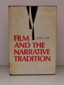 俄克拉何马大学版  《电影与叙事传统》         Film and the Narrative Tradition by John L. Fell（电影艺术）英文原版书