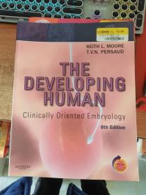 发展中国家人类临床导向胚胎学 第8版 THE DEVELOPING HUMAN Clinically Oriented Embryology