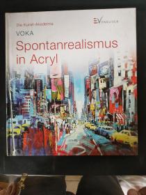 Spontanrealismus in Acryl