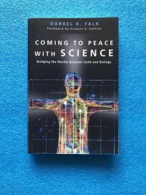 Coming to Peace with Science, Bridging the Worlds Between Faith and Biology 与科学和平相处，在信仰和生物学之间架起一座桥梁