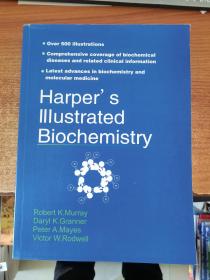 Harpers lllustrated Biochemistry 哈珀的生物化学研究