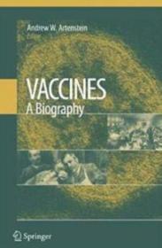 Vaccines: A Biography