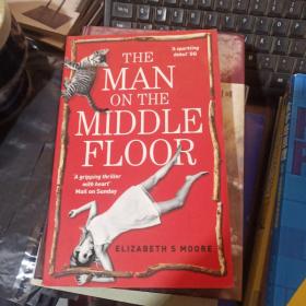 THE MAN ON THE MIDDLE FLOOR