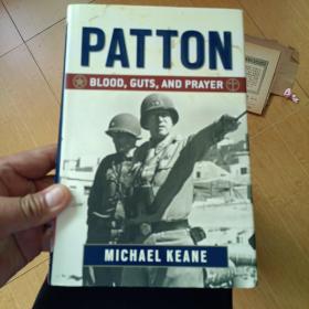 Patton: Blood, Guts, and Prayer