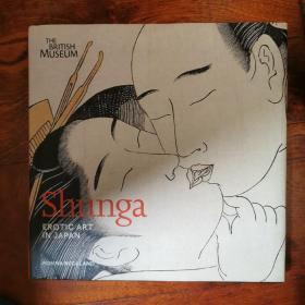 Shunga：Erotic Art in Japan