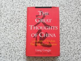 The Great Thoughts of China     精装本