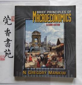 BRIEF PRINCIPLES OF MACROECONOMICS  SECOND EDITION (外文原版书）