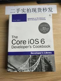 The Core iOS 6 Developer's Cookbook