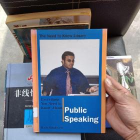 Public  Speaking  ：Everything  You Need to  Know About