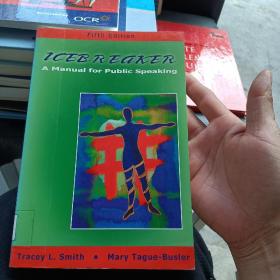 ICEBREAKER：A Manual for Public Speaking  Fifth Edition