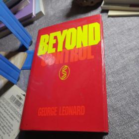 BEYOND CONTROL  George  leonard