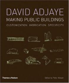 David Adjaye：Making Public Buildings