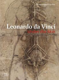 达芬奇 Leonardo da Vinci: Under the Skin 莱昂纳多达芬奇 解剖图 进口艺术 艺术理论