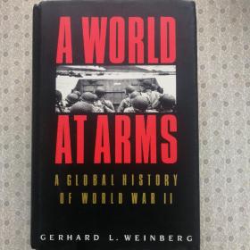 A World At Arms    Gerhard L. Weinberg  英语进口原版精装