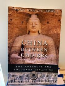 China Between Empires: the Northern and Southern Dynasties（History of Imperial China）分裂的帝国：南北朝（哈佛中国史 2）