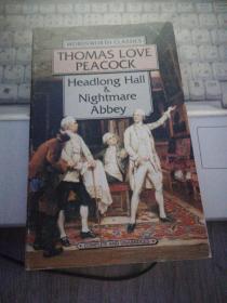 Headlong Hall and Nightmare Abbey （Wordsworth Classics）