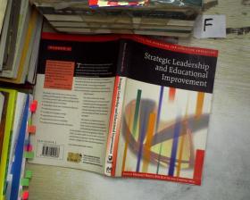 Strategic leadership and educational improvement 战略领导与教育改进